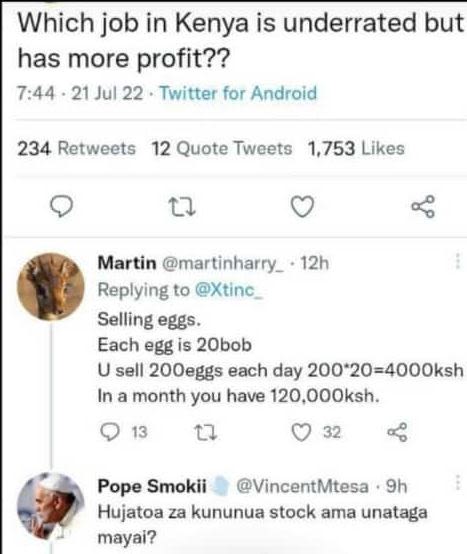 Which job in kenya is underrated but has more profit?? 21 jul 22 twitter for and