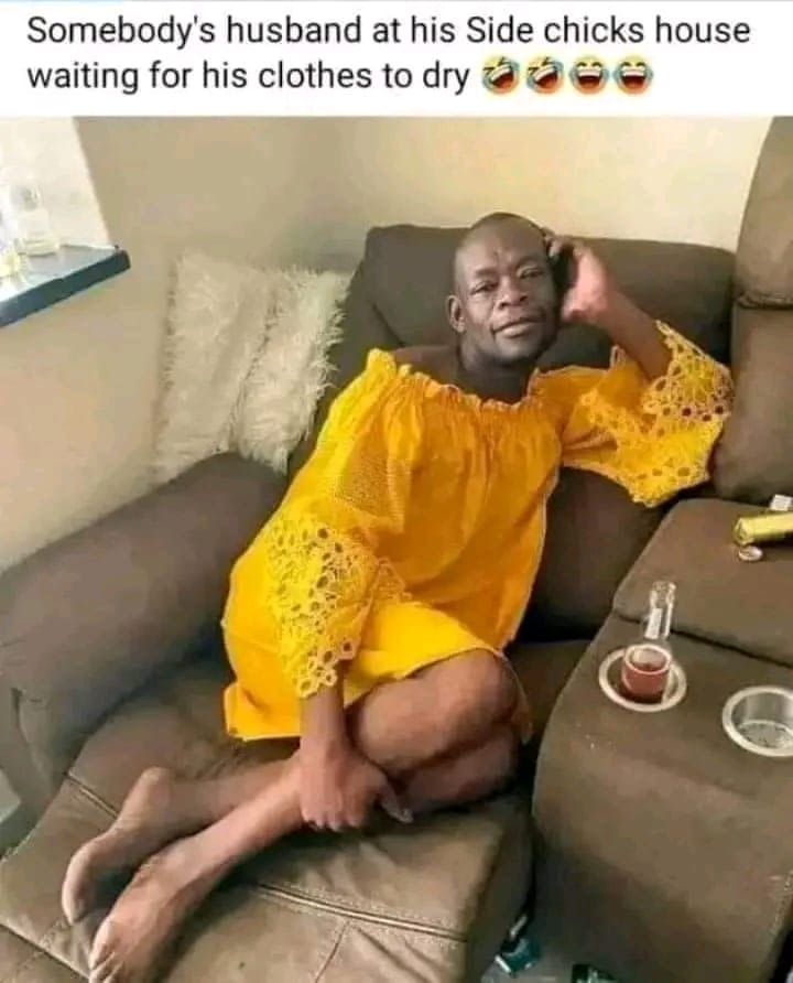 Somebody's husband at his side chicks house waiting for his clothes to dry