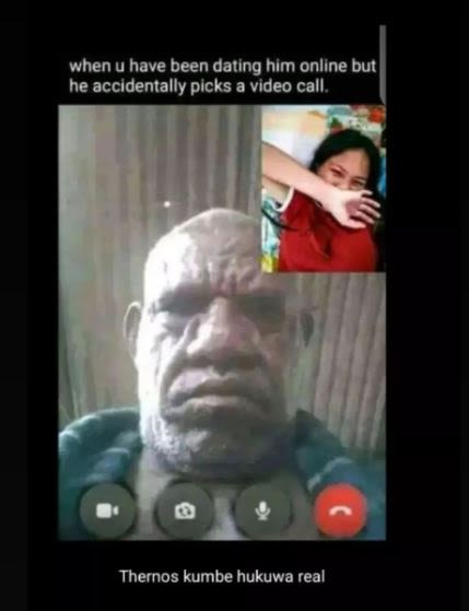 When u have been dating him online but he accidentally picks a video call. thern