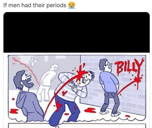 If men had their periods bilay