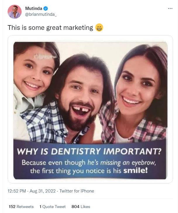 Mutinda brianmutinda_ this is some great marketing why is dentistry important? b