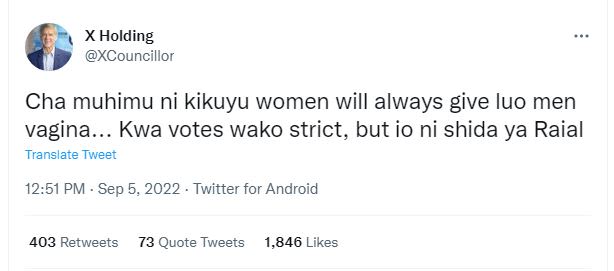 X holding xcouncillor cha muhimu ni kikuyu women will always give luo men vagina