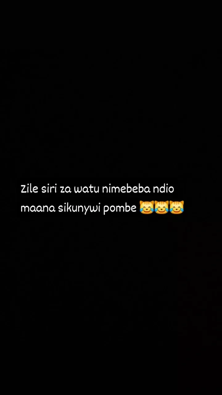 Zile siri za watu nimebeba ndio maona sikunywi pombe