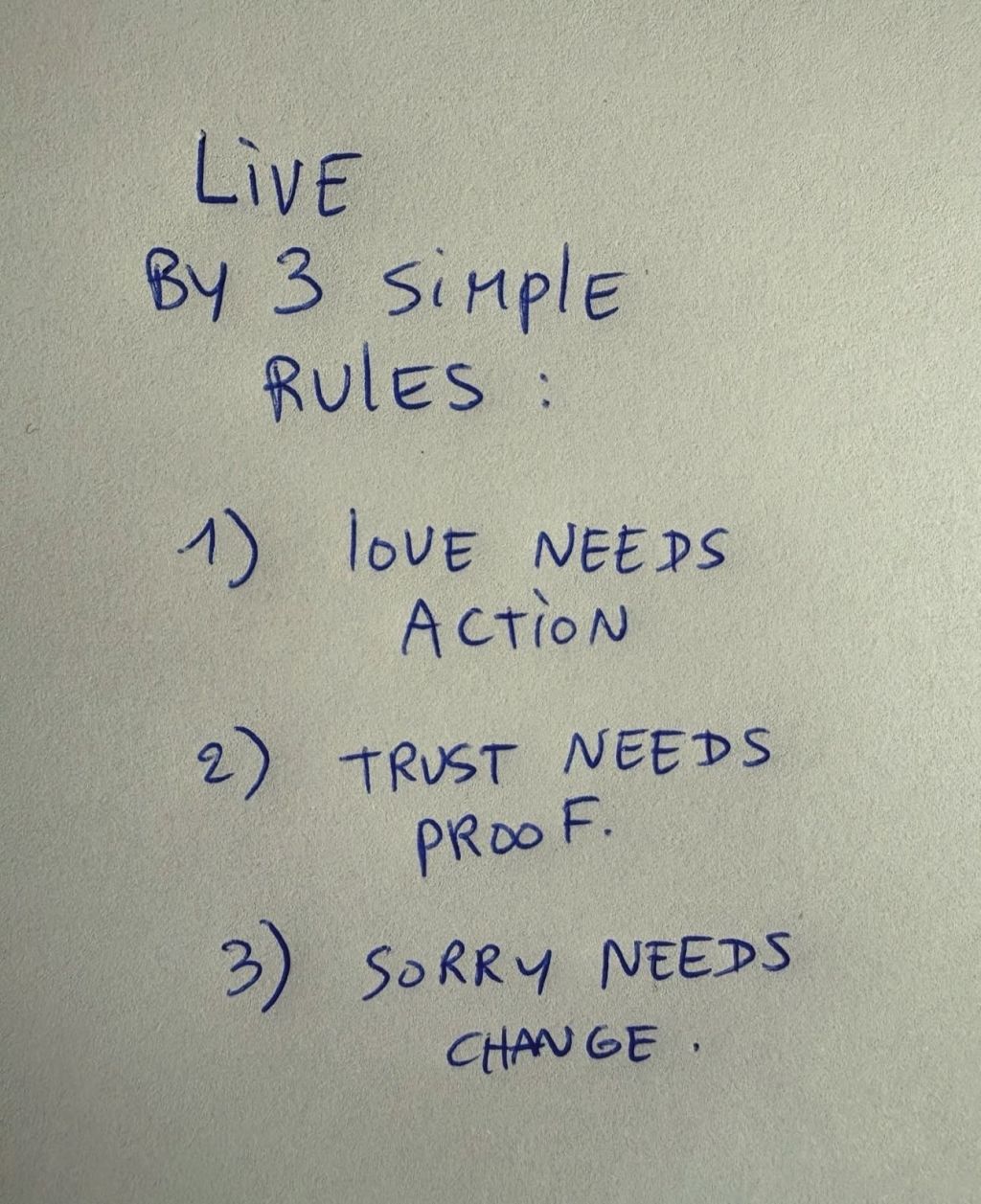 Live by 3 sinple rvles a iove netps action 2 trvst needs prd f. 2 sp rry needs c