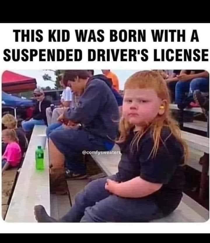 This kid was born with a suspended driver's license comi antor