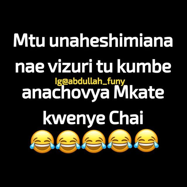 Mtu unaheshimiana nae vizuri tu kumbe anachovya igeabdulah umkate kwenye chai