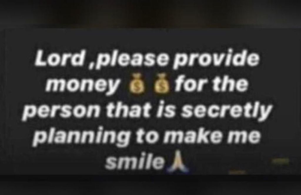 Lord 0 please provide money for the person that is secretly planning to make me