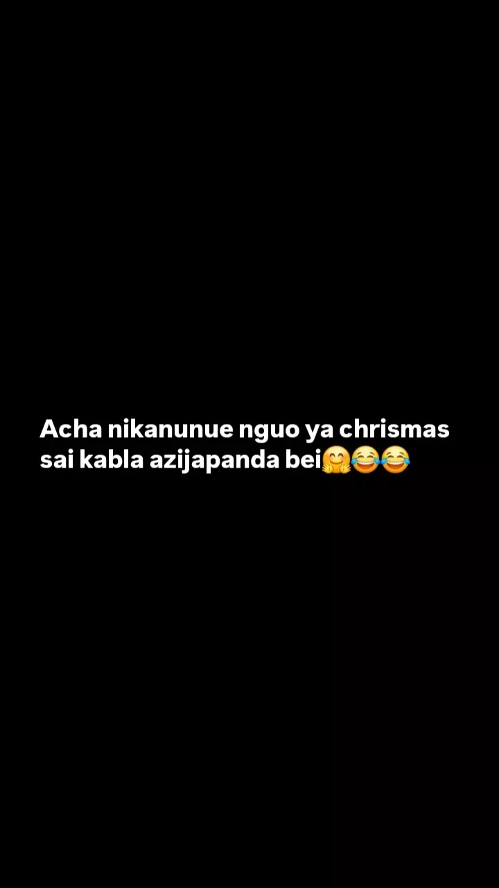 Acha nikanunue nguo ya chrismas sai kabla azijapanda bei