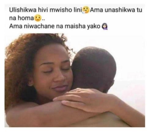Ulishikwa hivi mwisho lini ama unashikwa tu na homa ama niwachane na maisha yako