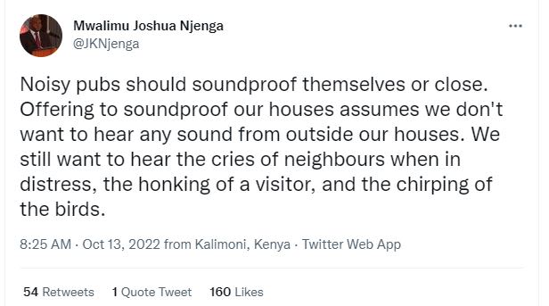 Mwalimu joshua njenga jknjenga noisy pubs should soundproof themselves or close_
