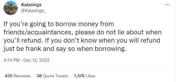 Kalasinga kalasinga _ if you're going to borrow money from friendsacquaintances,