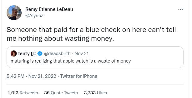 Remy etienne lebeau alyricz someone that paid for a blue check on here can't tel