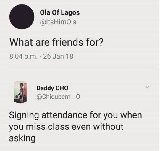 Ola of lagos itshimola what are friends for? 8.04 p.m. 26 jan 18 daddy cho chidu