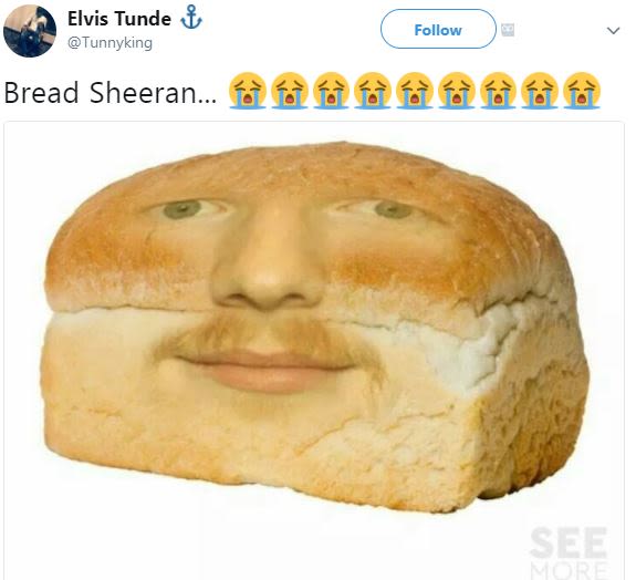 Elvis tunde follow tunnyking bread sheeran. fèfèfàfèffèfèfàfè see