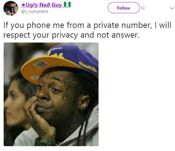 Xugly_nxo guy_ t_riumphant follow if you phone me from a private number, will re