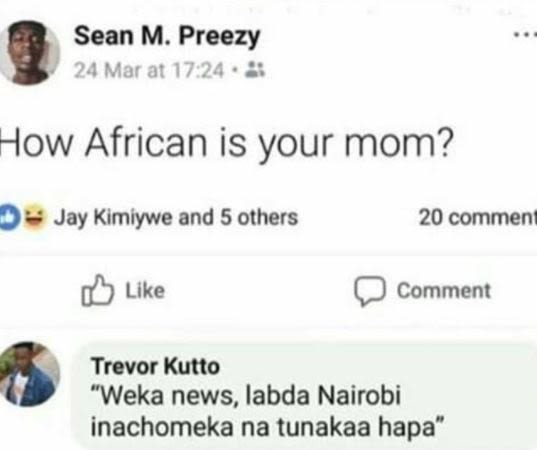 Sean m. preezy 24 mor at 17.24 how african is your mom? 0 jay kimiywe and 5 othe
