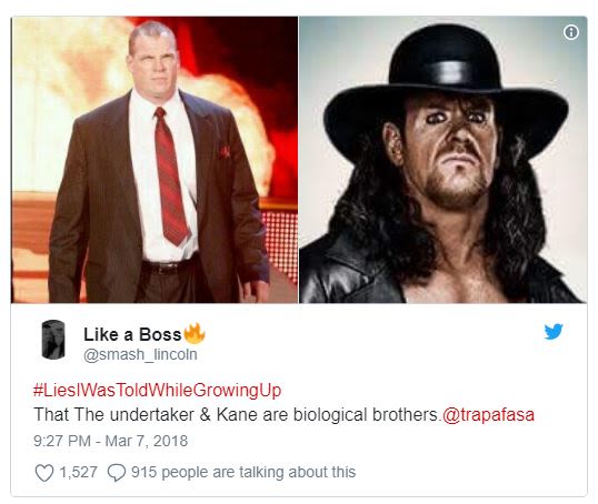 Like boss smash lincoln lieslwastoldwhilegrowingup that the undertaker kane are