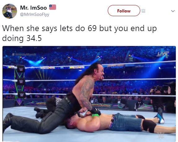 Mr. imsoo mrlmsooflyy follow when she says lets do 69 but you end up doing 34.5