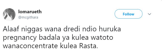 Lomarueth mcgithara follow alaaf niggas wana dredi ndio huruka pregnancy badala