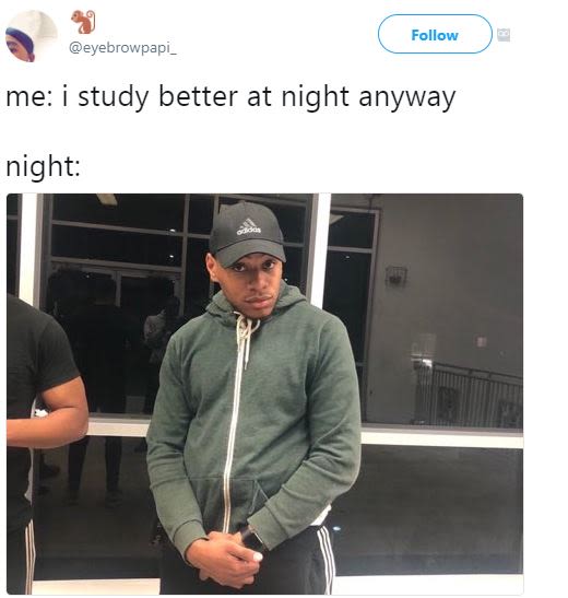 Follow eyebrowpapi _ me study better at night anyway night