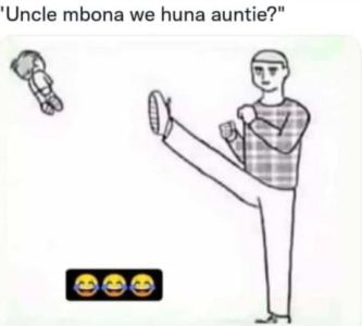 'Uncle mbona we huna auntie?