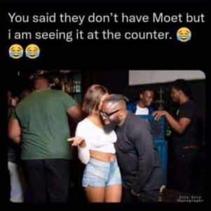 You said they don't have Moet but iam seeing it at the counter.