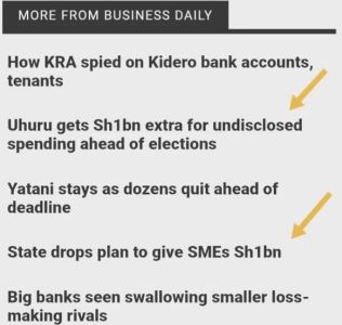 MORE FROM BUSINESS DAILY How KRA spied on Kidero bank accounts, tenants Uhuru ge