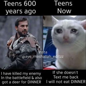 Teens 600 years ago Teens Now Insta aye_mashallah_editzz 1 have killed my enemy