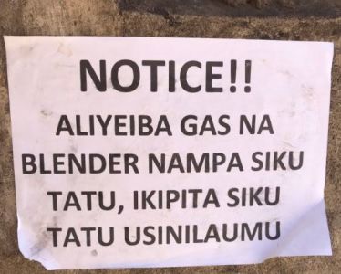 Notice!! aliyeiba gas na blender nampa siku tatu, ikipita siku tatu usinilaumu