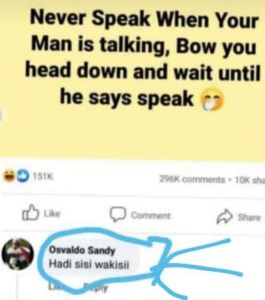 Never speak when your man is talking, bow you head down and wait until he says s