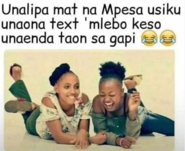 Unalipa mat na mpesa usiku unaona text mlebo keso unaenda taon sa gapi