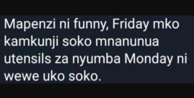 Mapenzi ni funny friday mko kamkunji soko mnanunua utensils za nyumba monday ni