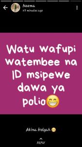 Neema 23 minutes ag0 watu wafupi watembee na id msipewe dawa ya polio akina olga