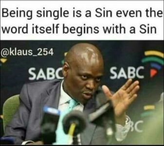 Being single is a sin even thel word itself begins with a sin klaus_254 sabc sab