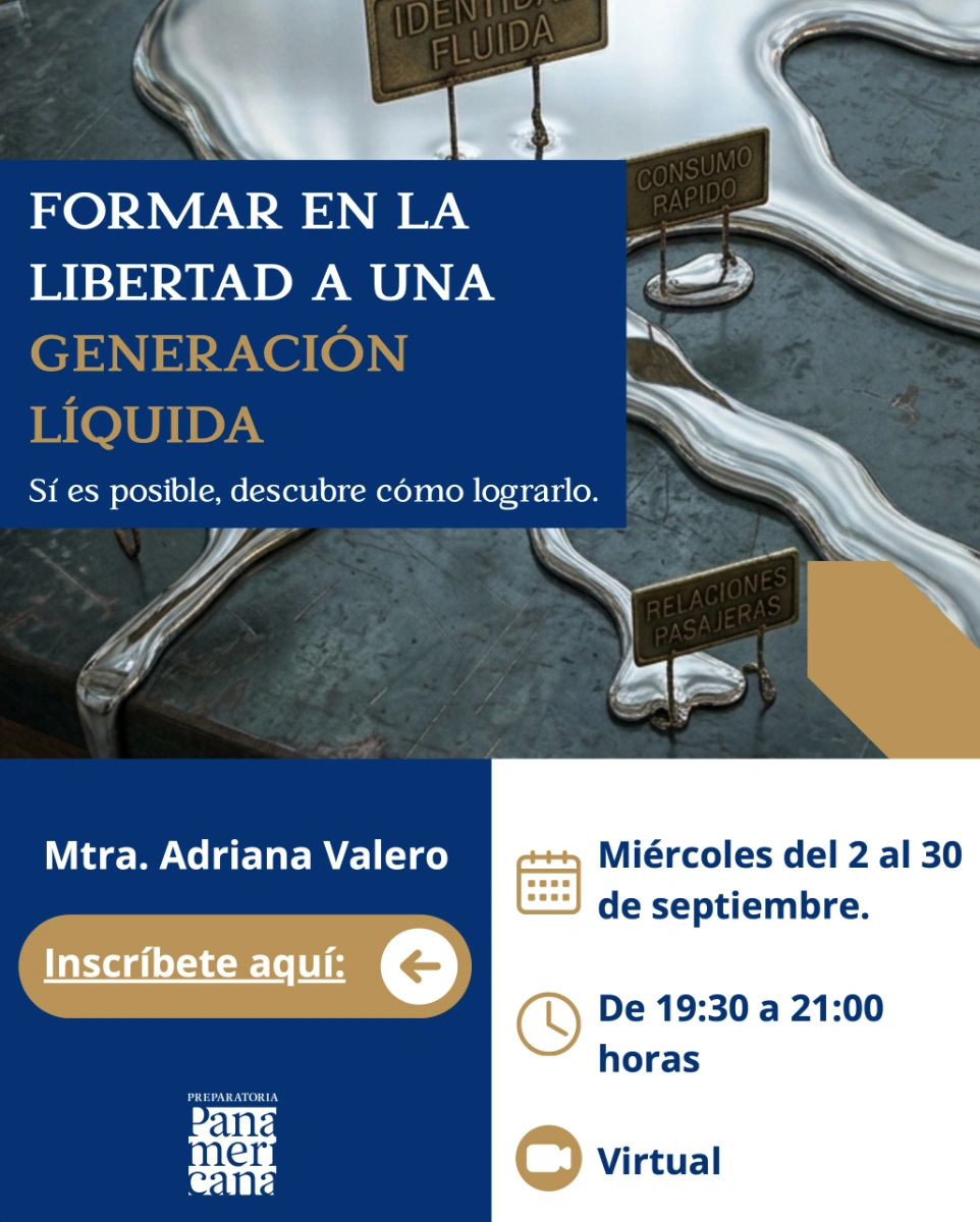 Formar en la Libertad a una Generación Líquida