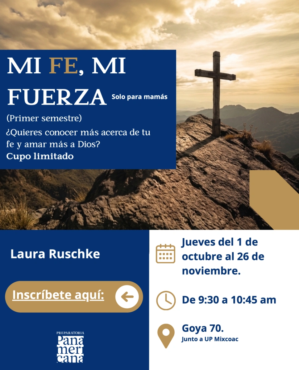 Mi FE, Mi Fuerza (para mamás primer semestre)