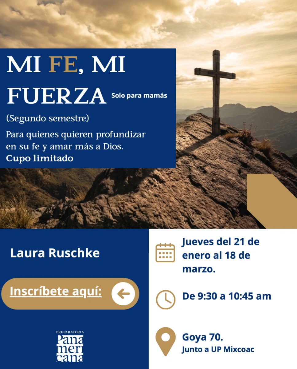 Mi FE, Mi Fuerza (para mamás segundo semestre)