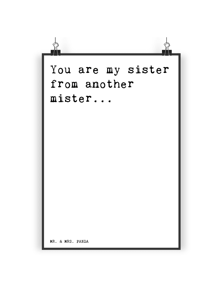 Poster You are my sister... mit Spruch in Weiß