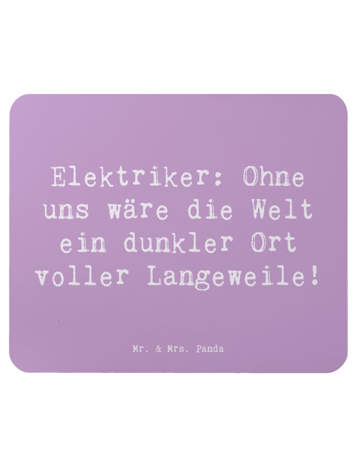 Mousepad Spruch Elektriker Helden mit Spruch in Lavendeltraum
