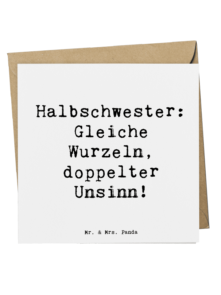 Deluxe Karte Halbschwester Unsinn mit Spruch in Weiß