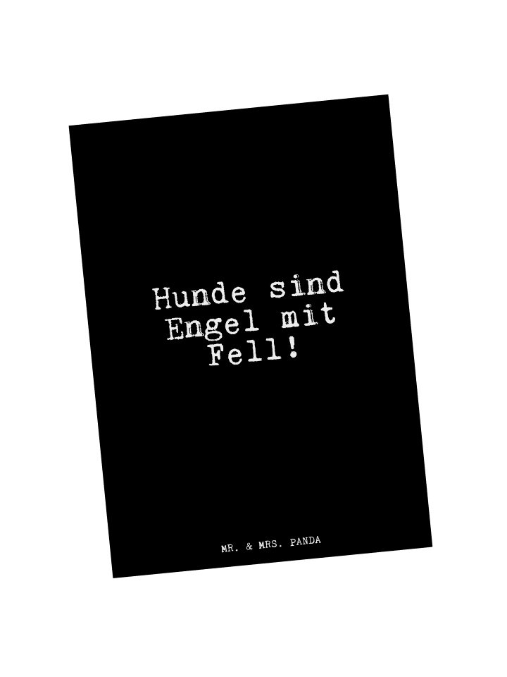 Postkarte Hunde sind Engel mit... mit Spruch in Schwarz