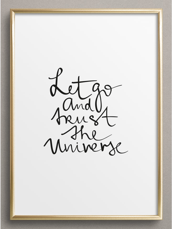 Poster / Kunstdruck "Let go and trust the universe" I Ohne Rahmen