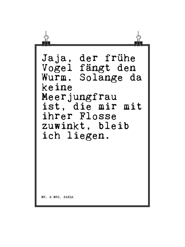 Poster Jaja, der frühe Vogel... mit Spruch in Weiß