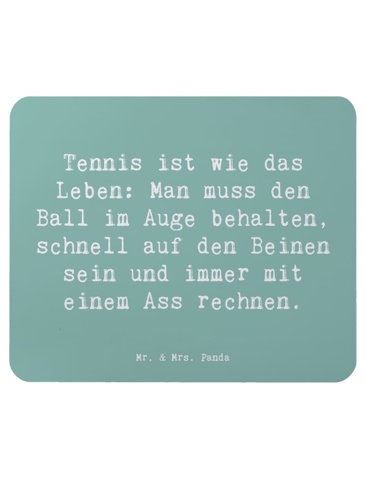 Mauspad Spruch Tennis Lebensweisheit mit Spruch in Meeresbrise