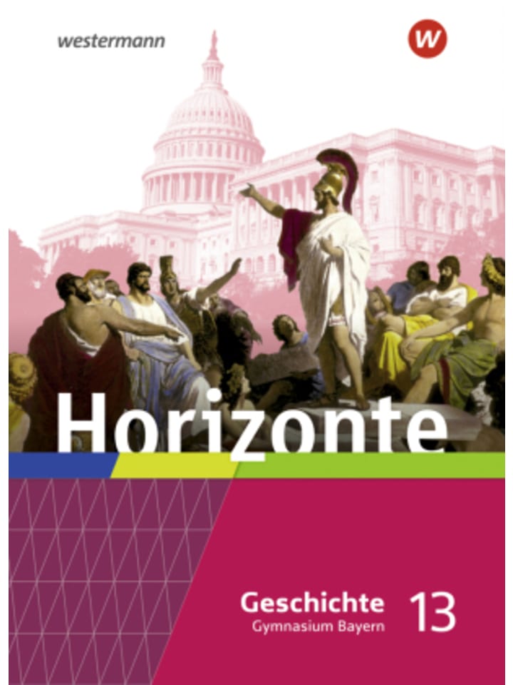 Buch - Horizonte - Geschichte für die Oberstufe in Bayern - Ausgabe 2023