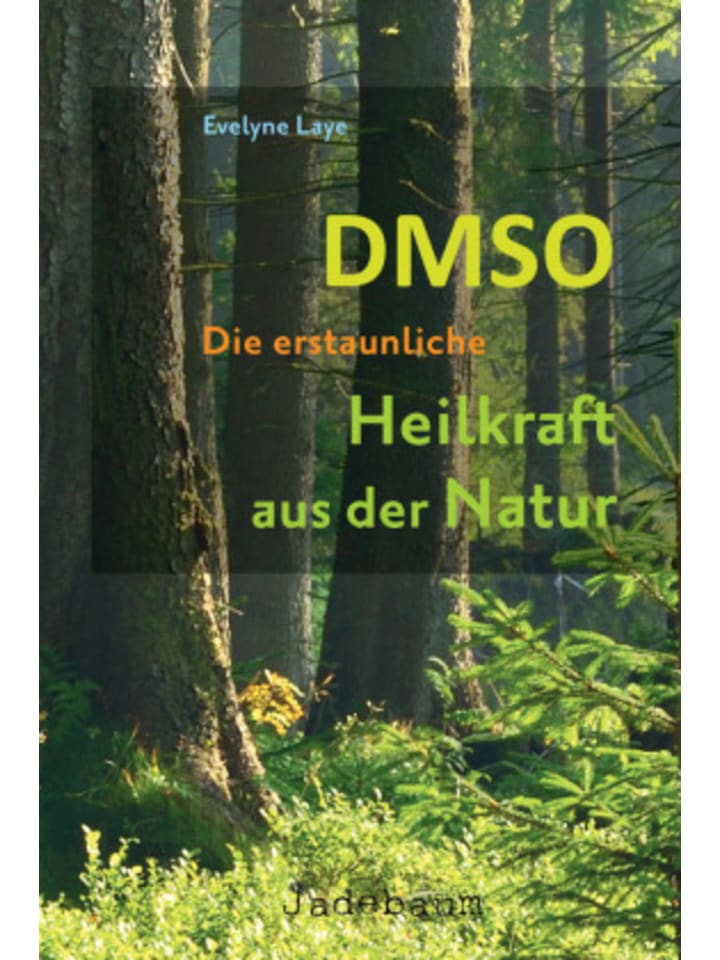 Buch - DMSO - Die erstaunliche Heilkraft aus der Natur