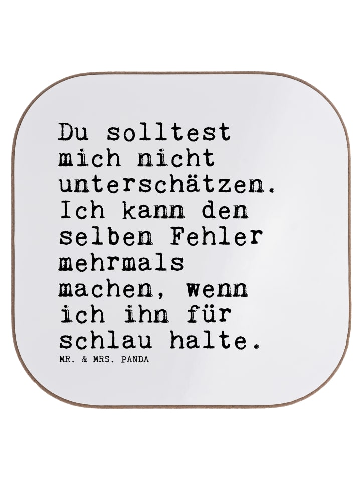 Tisch-Untersetzer Du solltest mich nicht... mit... in Weiß