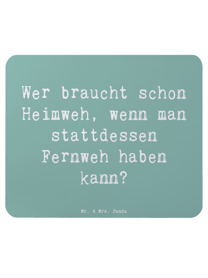 Mousepad Spruch Heimweh oder Fernweh mit Spruch in Meeresbrise