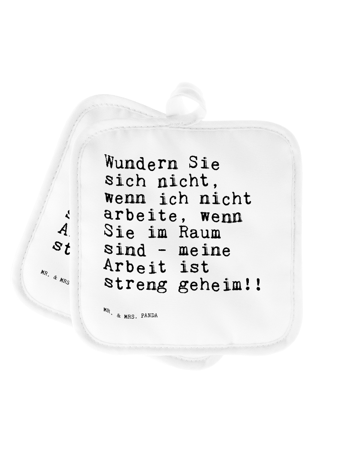 Topflappen Wundern Sie sich nicht,... mit Spruch in Weiß