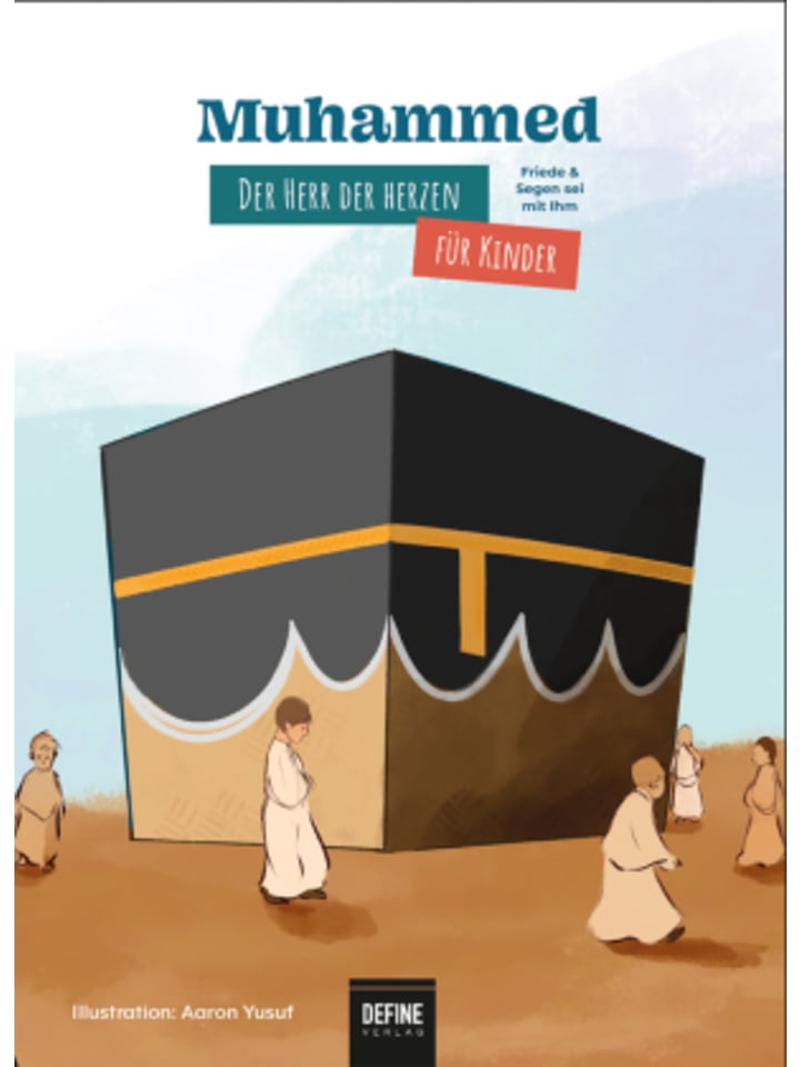 Buch - Muhammed - Der Herr der Herzen für Kinder